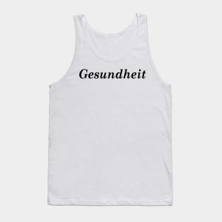 Gesundheit Tank Top